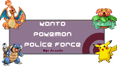 [PokeCommunity.com] PPF: Kanto Pokemon Police Force